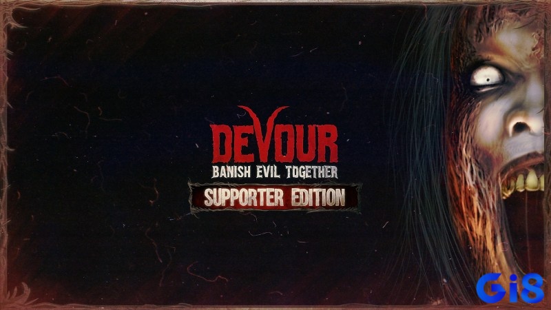 Game Devour là trải nghiệm kinh dị co-op không dành cho người yếu tim