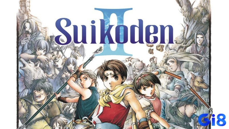 Suikoden II chinh phục người chơi bằng cốt truyện chiến tranh cảm xúc, hơn 100 nhân vật độc đáo và gameplay đa tầng sâu sắc