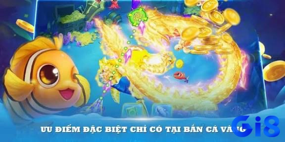 Những điểm đặc sắc mà game bắn cá Vàng mang đến cho trải nghiệm của anh em ngư thủ
