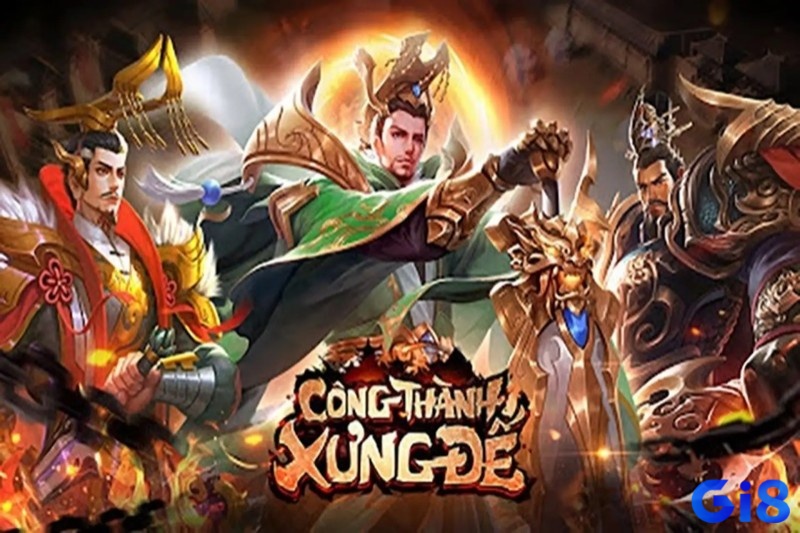 Khám phá game công thành xưng đế mobile cùng Gi8 ngay nhé!