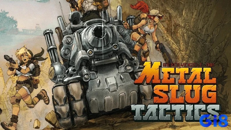 Metal Slug – series game đi cảnh kinh điển, gắn liền tuổi thơ