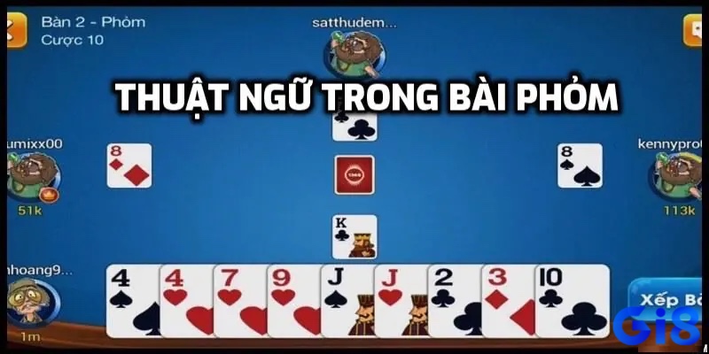 Hiểu rõ từng loại phỏm và thuật ngữ trong cách đánh Phỏm sẽ giúp bạn dễ dàng theo dõi và làm chủ nhịp chơi.