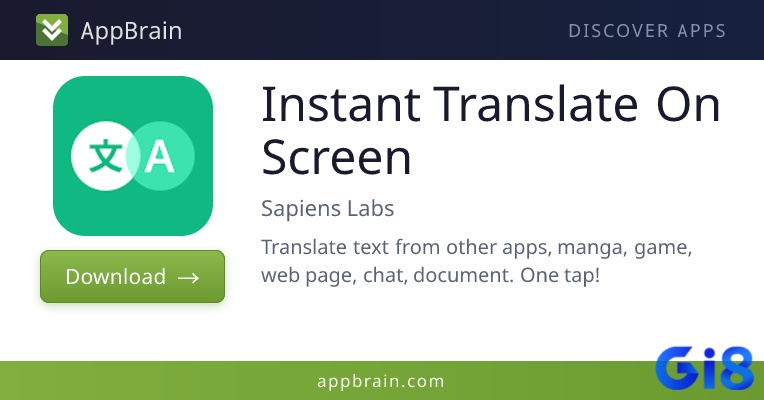 Instant Translate On Screen phù hợp với nhu cầu dịch nhanh khi đang chơi game